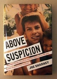 "Above Suspicion" also is a book. 